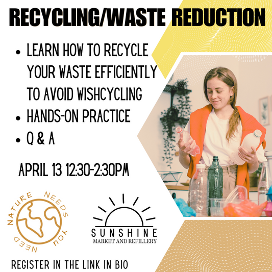 Recycling/Waste Reduction Workshop April 27th
